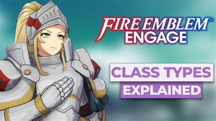 All Confirmed Classes in Fire Emblem Engage Listed