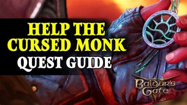 Baldur's Gate 3: Should You Accept the Cursed Monk's Curse? - Answered (BG3)