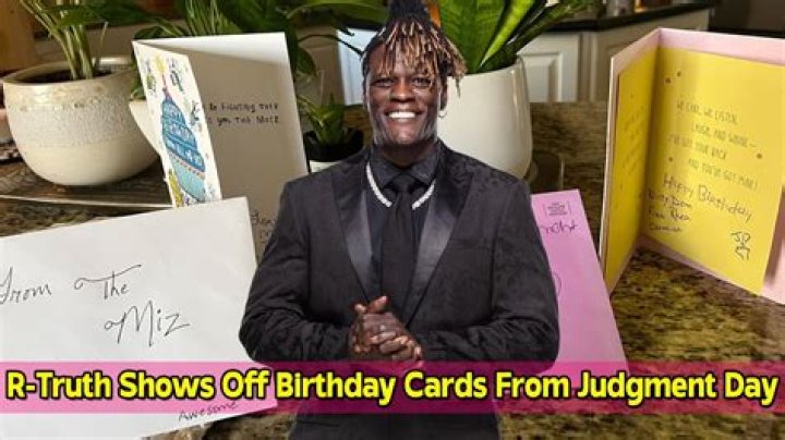 R-Truth Shows Off Special Birthday Cards From The Judgment Day