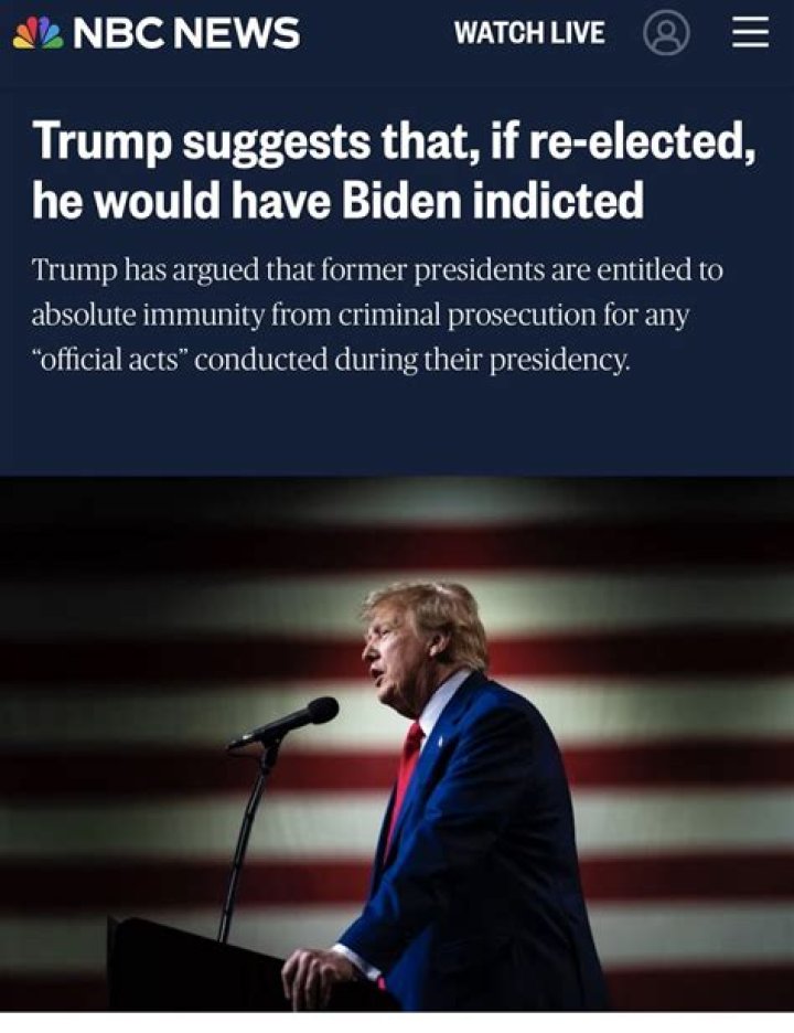 Trump suggests that, if re-elected, he would have Biden indicted